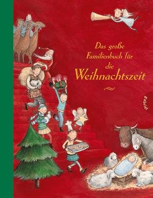 Das große Familienbuch für die Weihnachtszeit