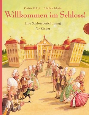 Willkommen im Schloss!