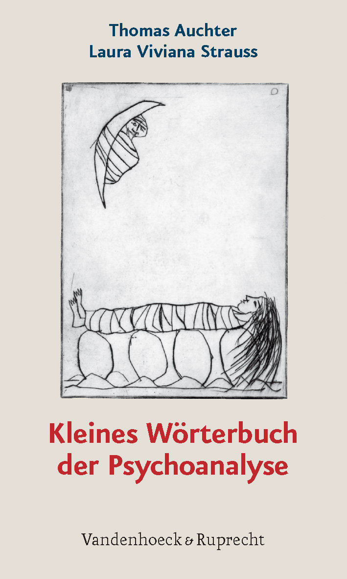 Kleines Wörterbuch der Psychoanalyse