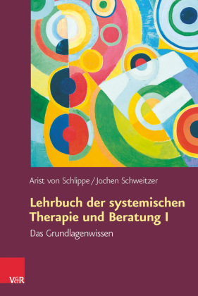 Lehrbuch der systemischen Therapie und Beratung / Band 1