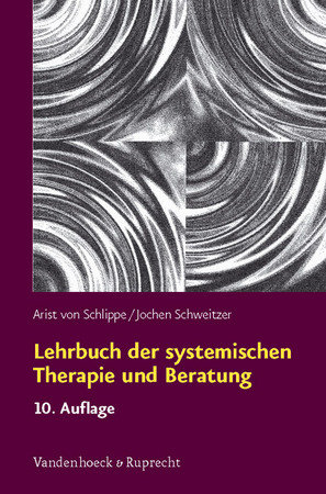 Schlippe. Lehrbuch der Systemischen Therapie und Beratung