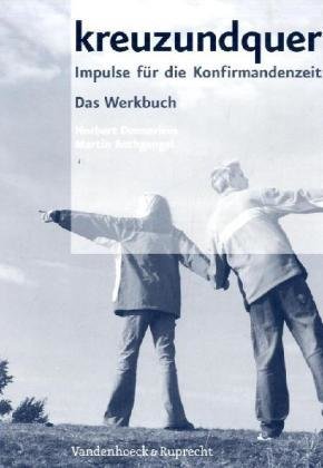 kreuzundquer. Das Werkbuch für Leitende - Kreuzundquer