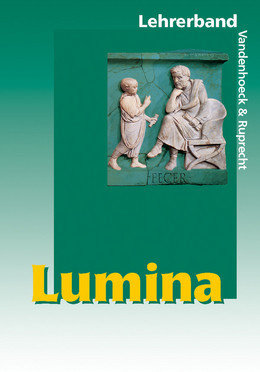 Lumina - Lehrerband / Mit 34 Kopiervorlagen für Klassenarbeiten