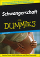 Schwangerschaft für Dummies. Sonderausgabe