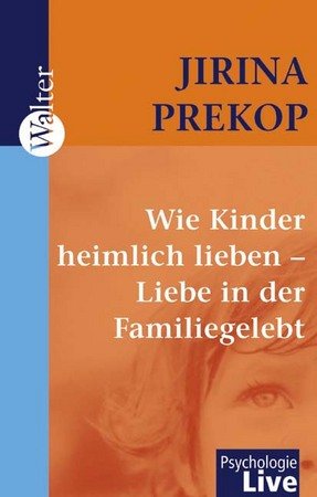 Wie Kinder heimlich lieben - Liebe in der Familie gelebt, 1 Cassette