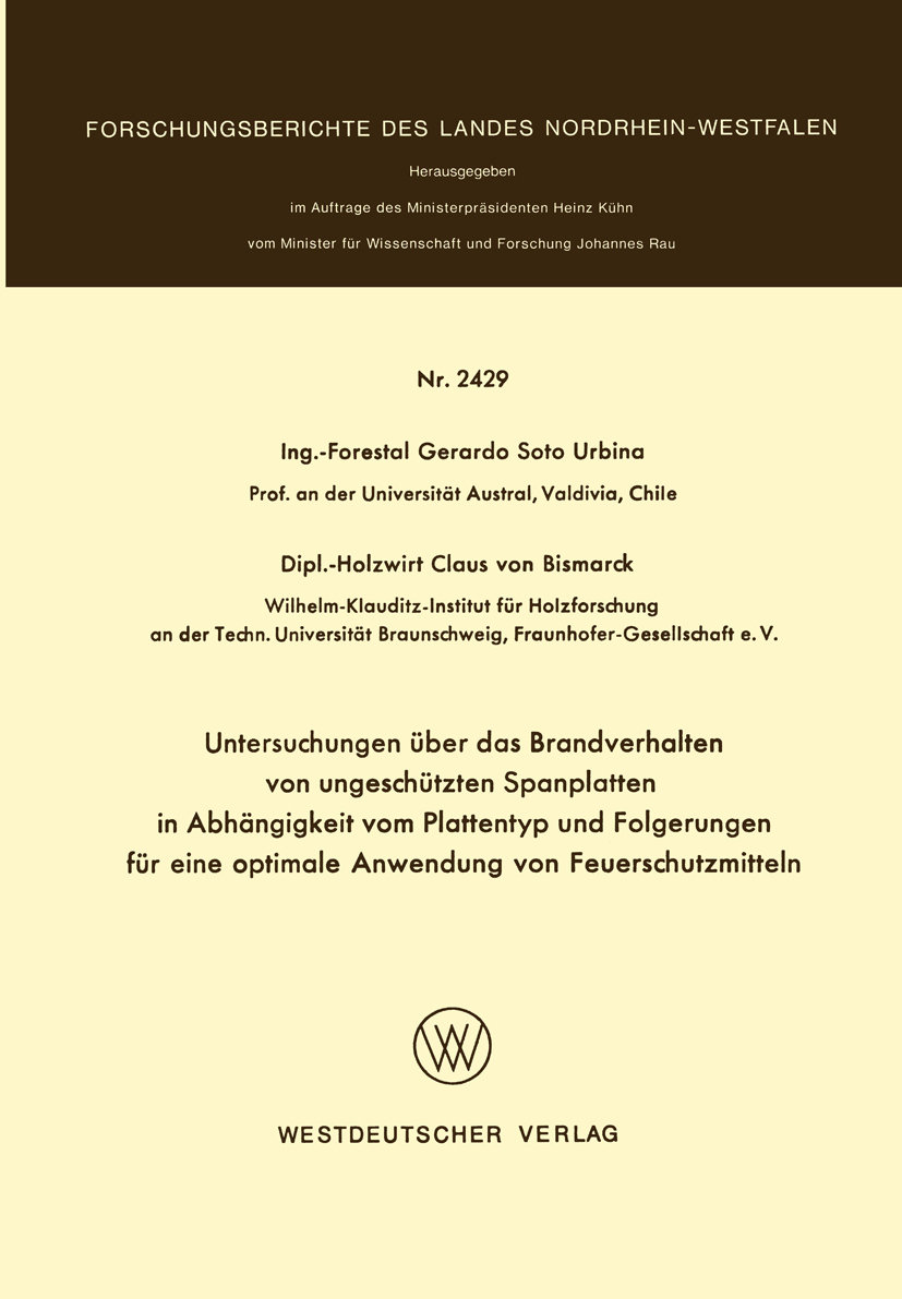 Untersuchungen über das Brandverhalten von ungeschützten Spanplatten in Abhängigkeit vom Plattentyp und Folgerungen für eine optimale Anwendung von Feuerschutzmitteln