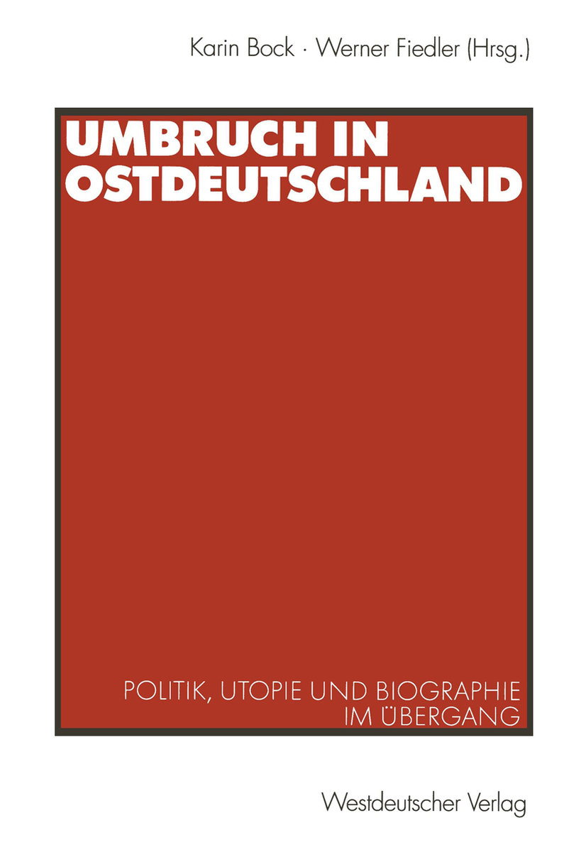 Umbruch in Ostdeutschland