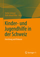 Kinder- und Jugendhilfe in der Schweiz