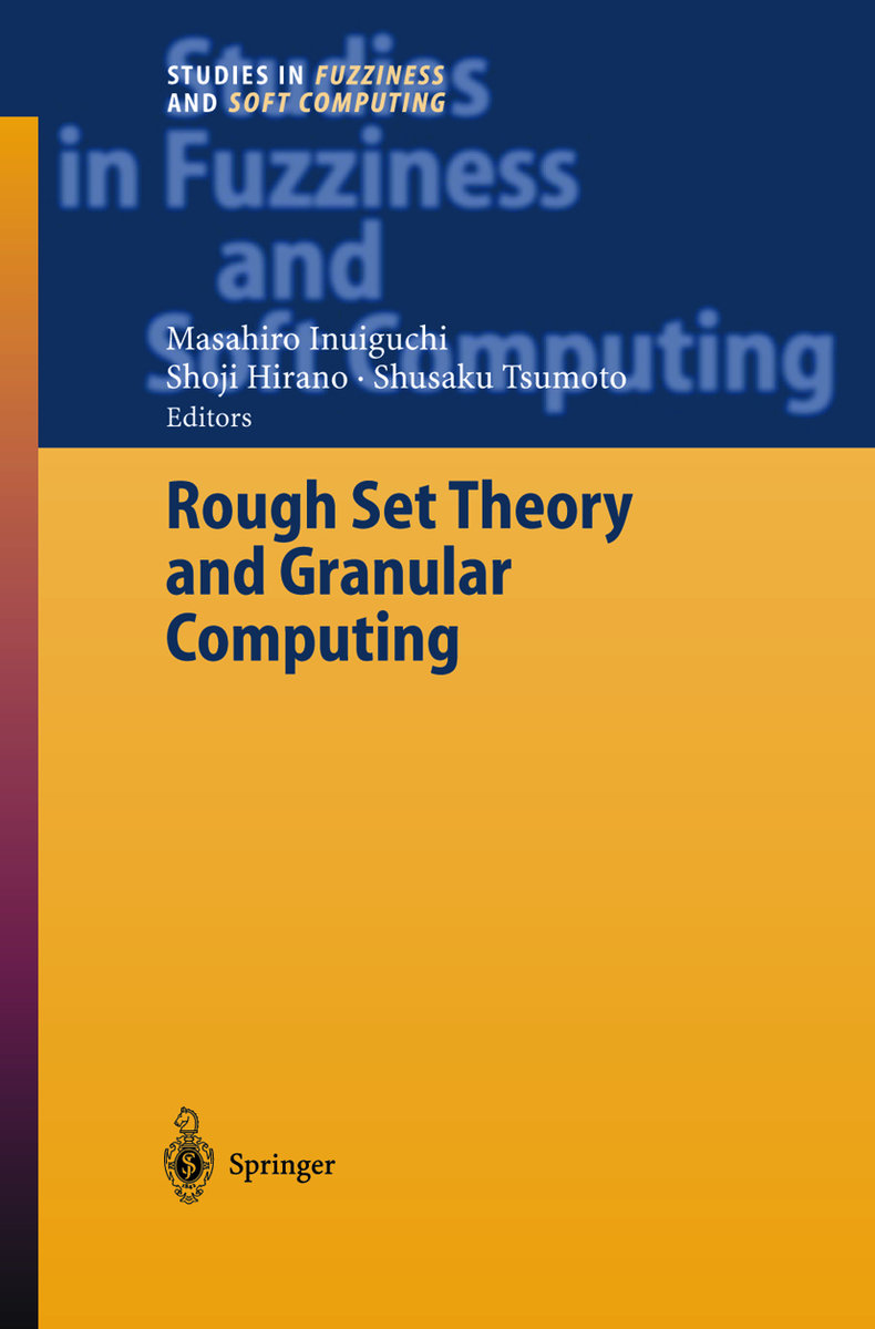 Rough Set Theory and Granular Computing