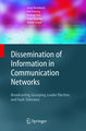 Dissemination of Information in Communication Networks