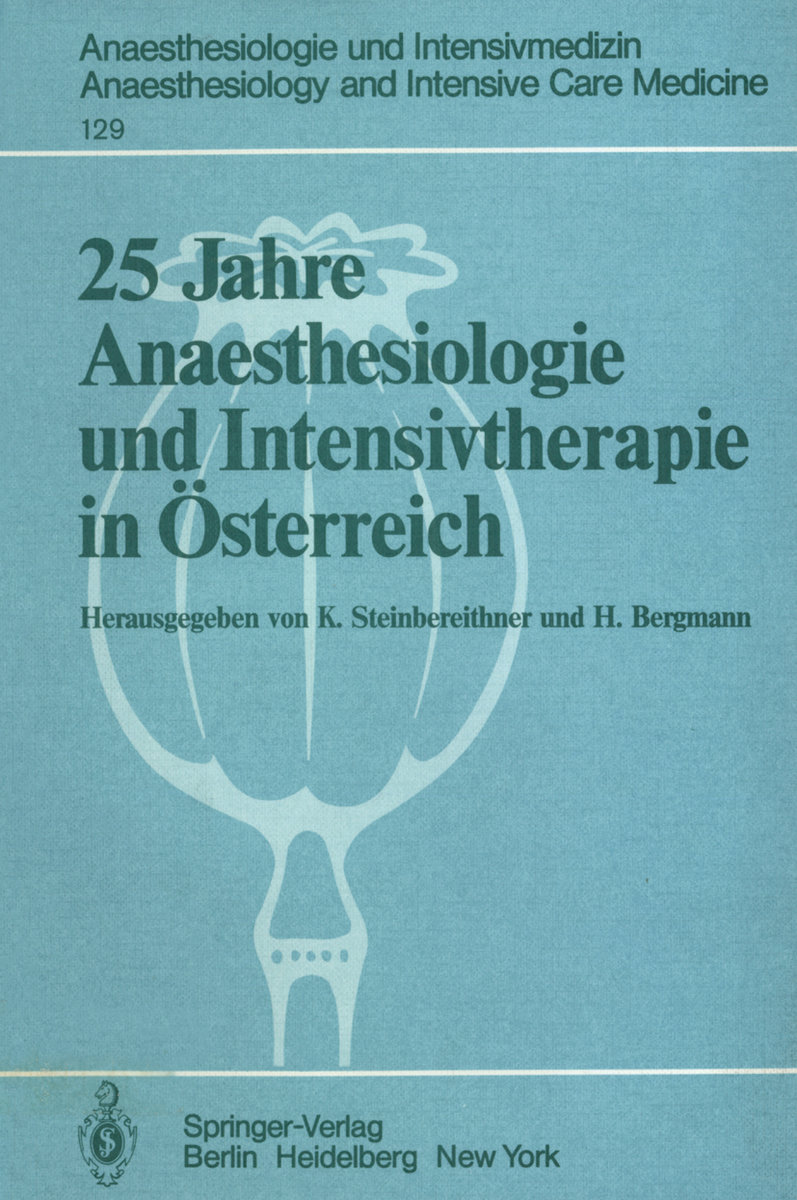 25 Jahre Anaesthesiologie und Intensivtherapie in Österreich