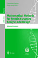 Mathematical Methods for Protein Structure Analysis and Design