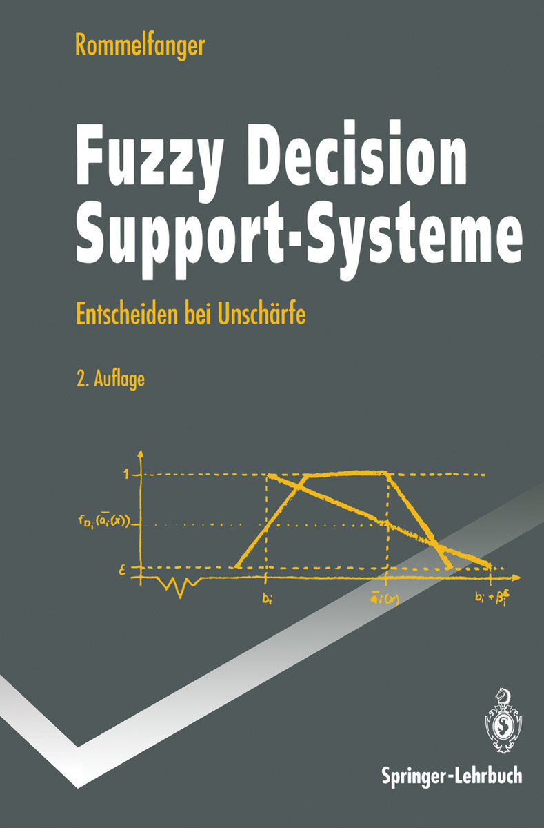 Fuzzy Decision Support-Systeme