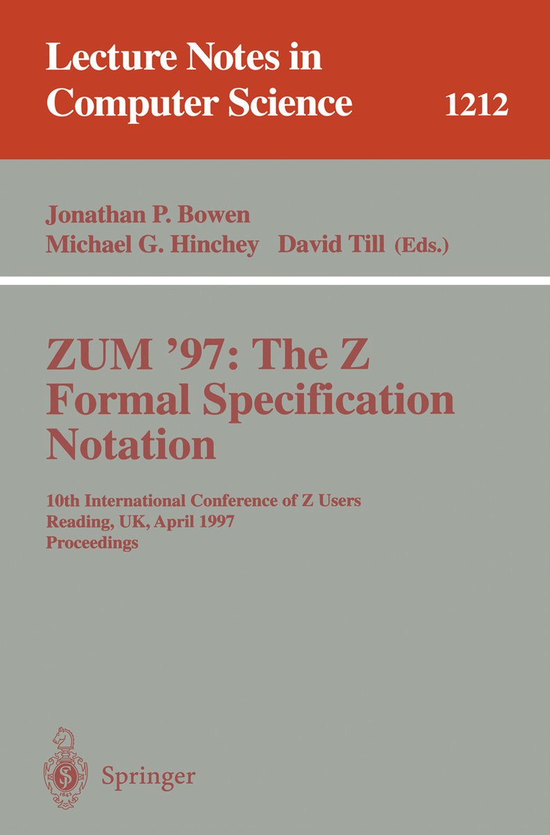 ZUM'97: The Z Formal Specification Notation