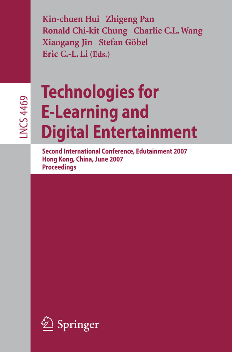 Technologies for E-Learning and Digital Entertainment