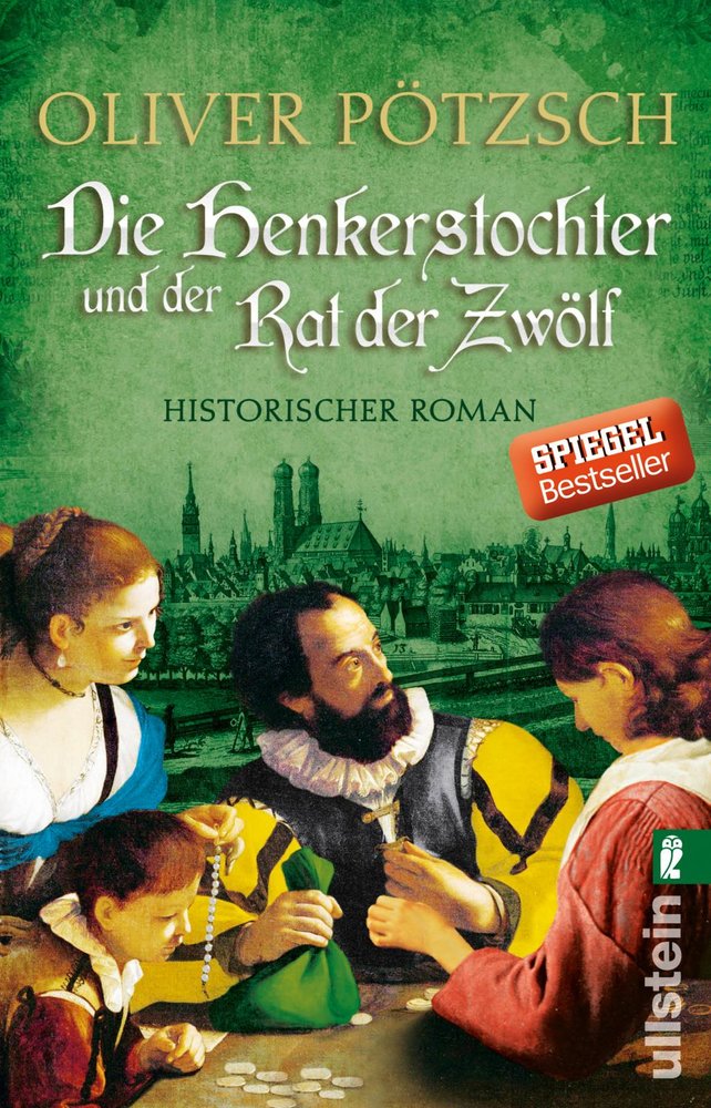 Die Henkerstochter und der Rat der Zwölf (Die Henkerstochter-Saga 7)