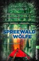 Spreewaldwölfe (Ein-Fall-für-Klaudia-Wagner 4)