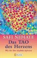 Das Tao des Herzens