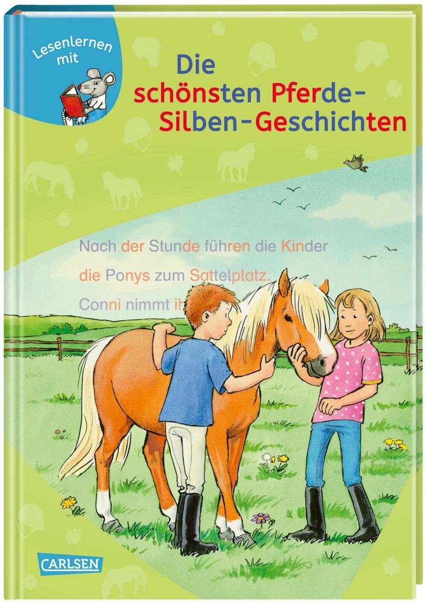 LESEMAUS zum Lesenlernen Sammelbände: Die schönsten Pferde-Silben-Geschichten