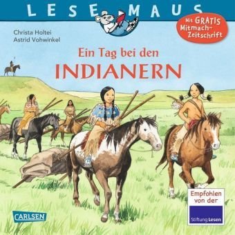 Ein Tag bei den Indianern