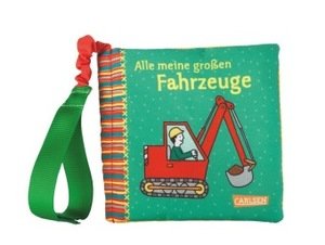 Buggy-Bücher: Mein erstes Knister-Stoff-Buggybuch: Alle meine großen Fahrzeuge