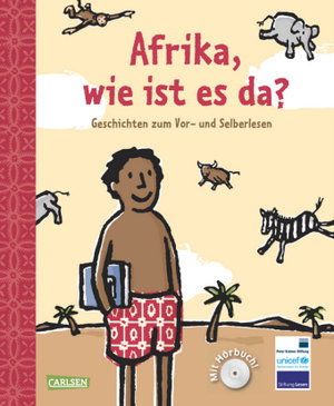 Afrika, wie ist es da?, m. Audio-CD