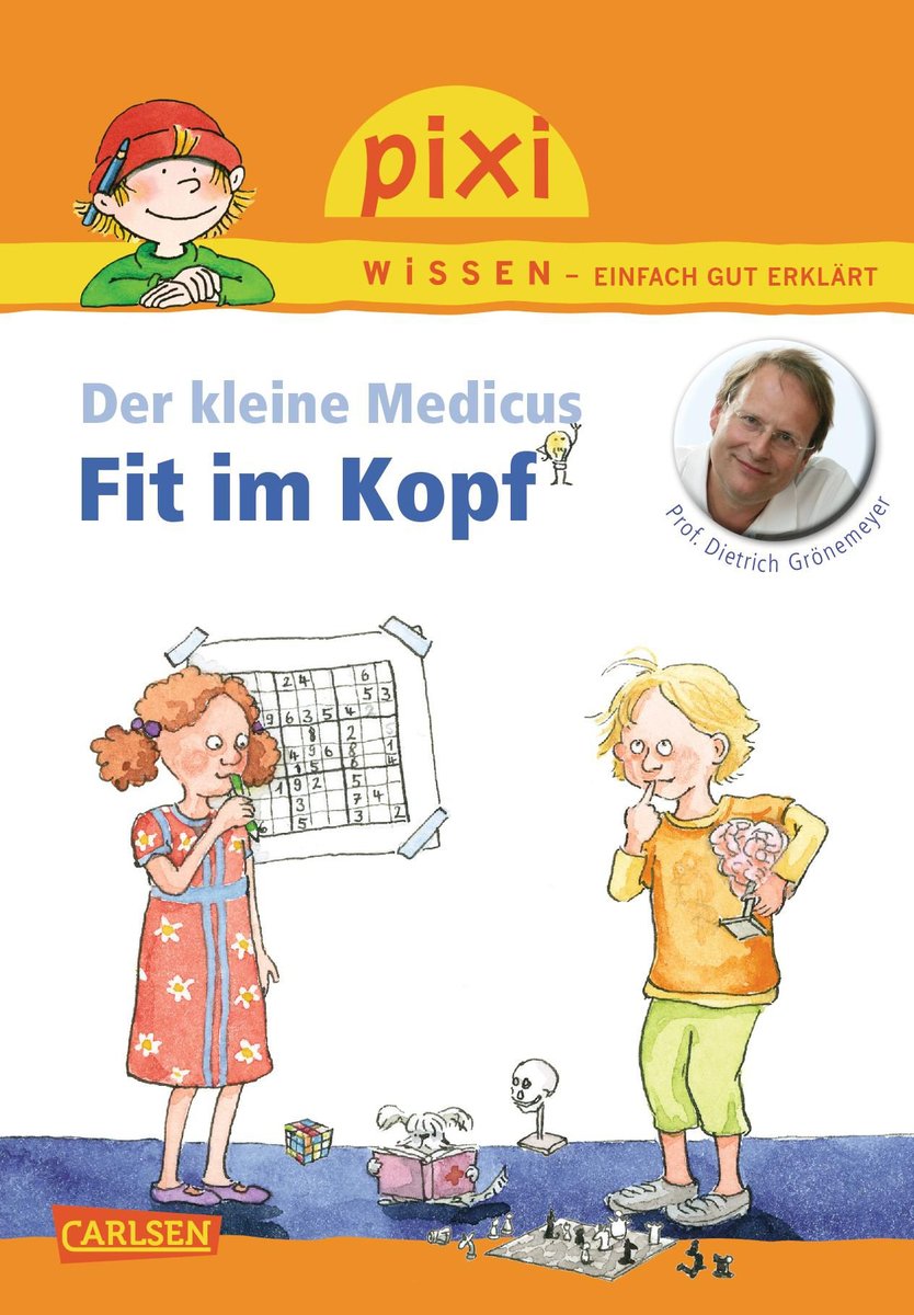 Pixi Wissen 84: Der kleine Medicus: Fit im Kopf