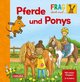 Frag doch mal ... die Maus: Pferde und Ponys