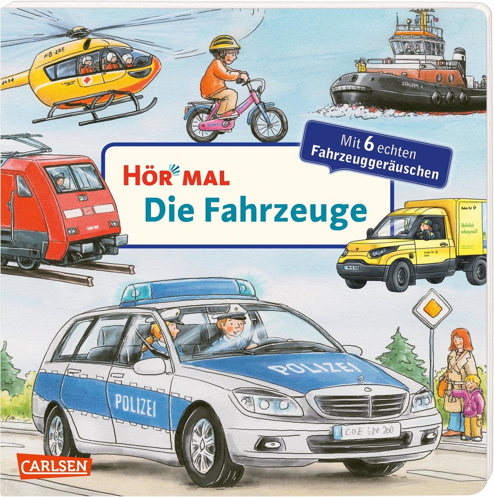 Hör mal (Soundbuch): Die Fahrzeuge