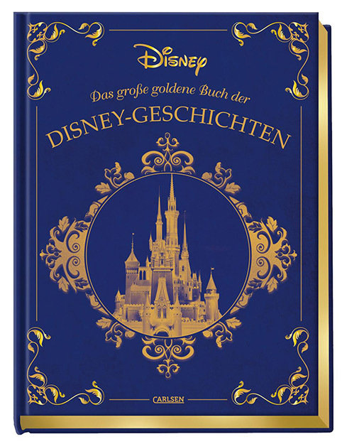 Disney: Das große goldene Buch der Disney-Geschichten