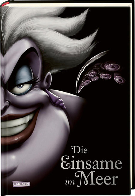 Disney Villains 3: Die Einsame im Meer