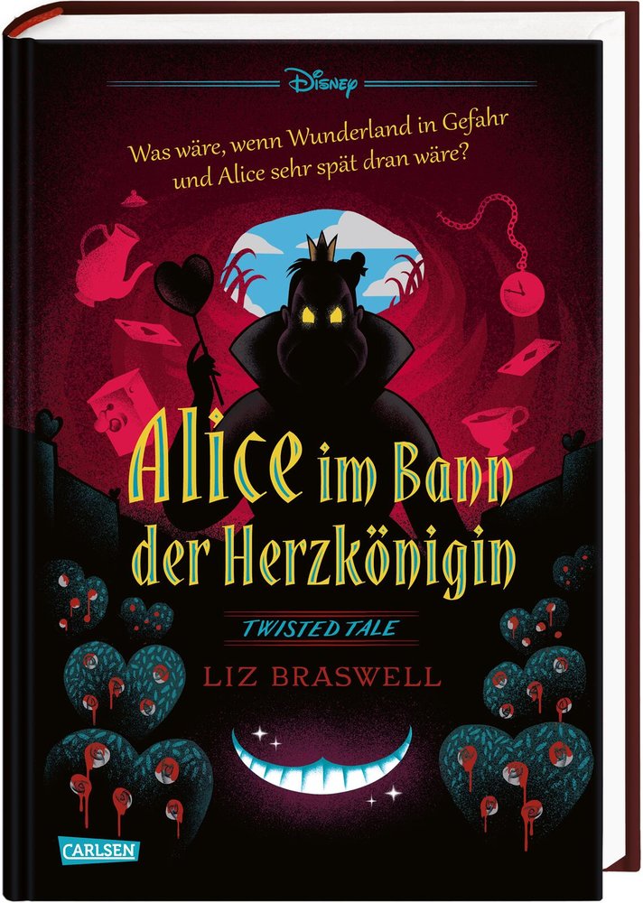 Disney. Twisted Tales: Alice im Bann der Herzkönigin