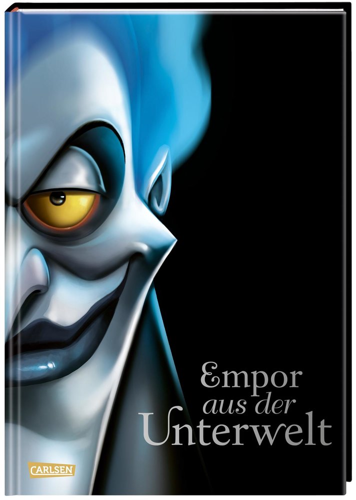 Disney Villains 10: Empor aus der Unterwelt