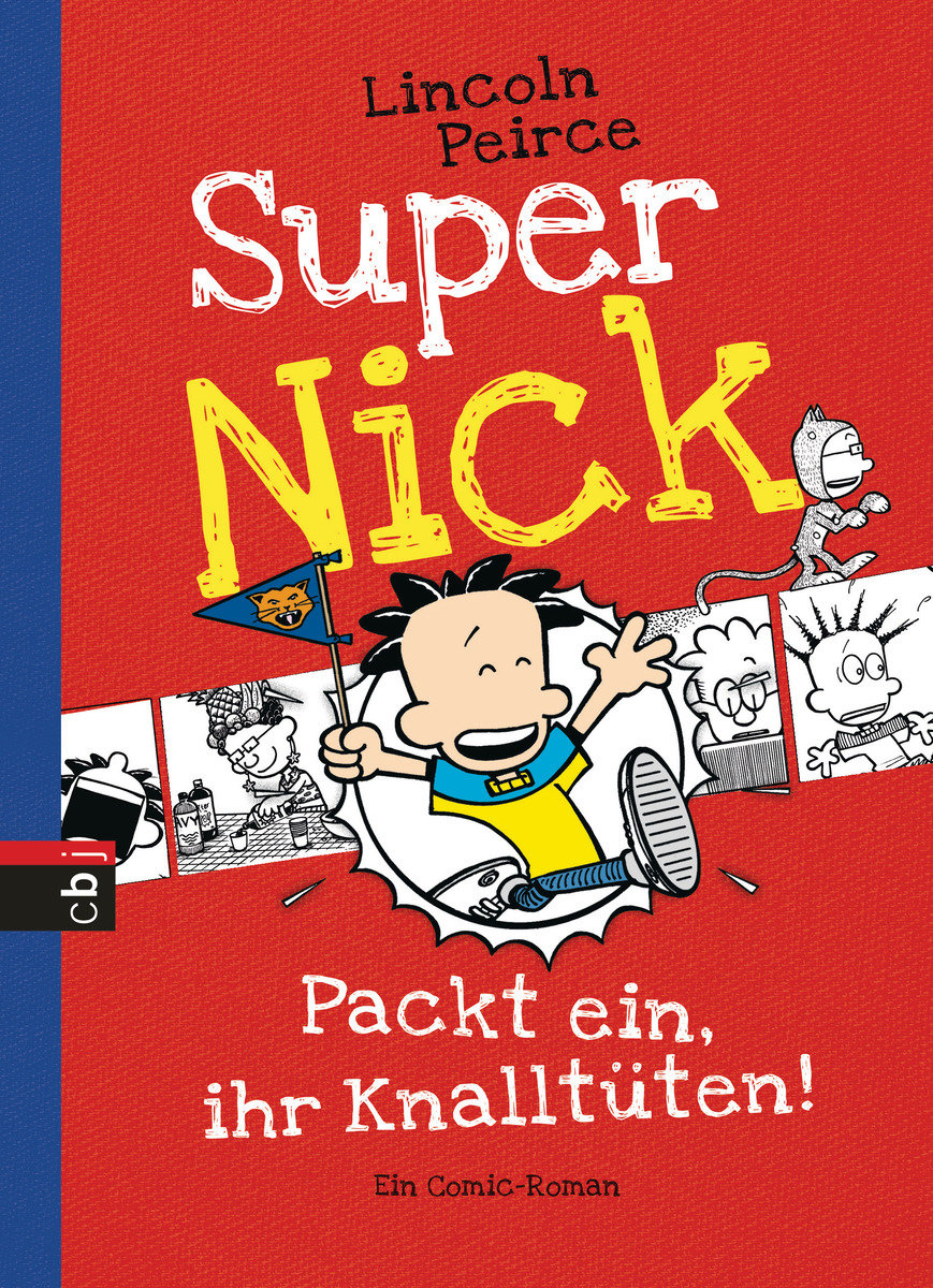 Super Nick - Packt ein, ihr Knalltüten!