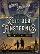 Weltgeschichte(n) - Zeit der Finsternis: Der Zweite Weltkrieg