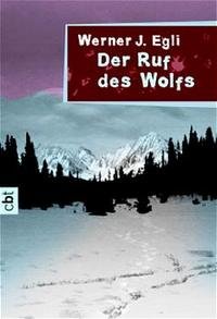 Der Ruf des Wolfs