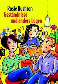 Geständnisse und andere Lügen