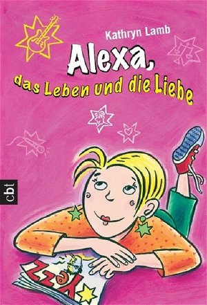 Alexa, das Leben und die Liebe