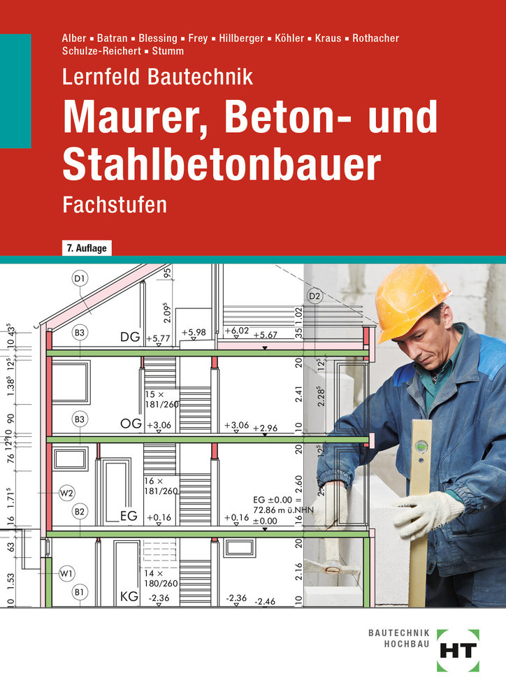 Lernfeld Bautechnik Maurer, Beton- und Stahlbetonbauer