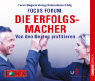 Focus Forum: Die Erfolgsmacher