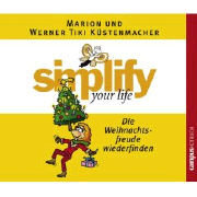 Simplify your life - Die Weihnachtsfreude wiederfinden