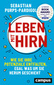 Leben mit Hirn