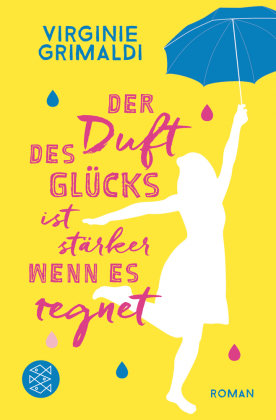 Der Duft des Glücks ist stärker, wenn es regnet