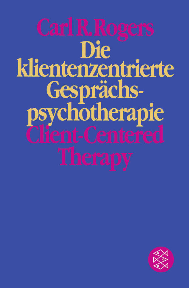 Die klientenzentrierte Gesprächspsychotherapie