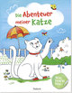 Mal doch mal! - Die Abenteuer meiner Katze