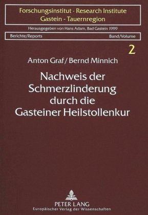 Nachweis der Schmerzlinderung durch die Gasteiner Heilstollenkur