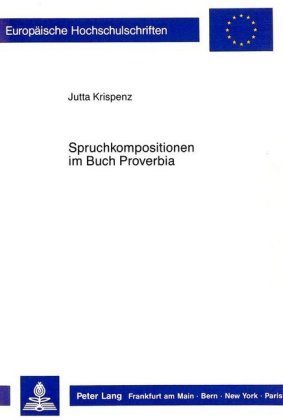 Spruchkompositionen im Buch Proverbia