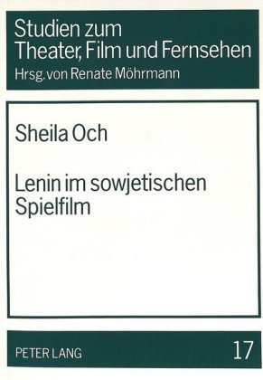 Lenin im sowjetischen Spielfilm