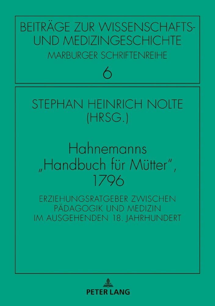 Hahnemanns «Handbuch für Mütter», 1796