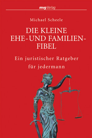 Die kleine Ehe- und Familienfibel